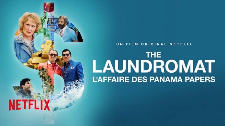 The Laundromat : L'affaire des Panama Papers